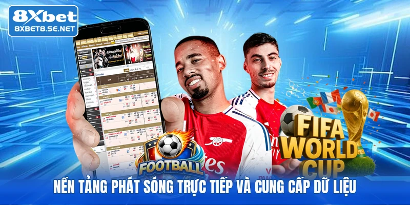 nen tang phat song truc tiep va cung cap du lieu nen tang phat song truc tiep va cung cap du lieu